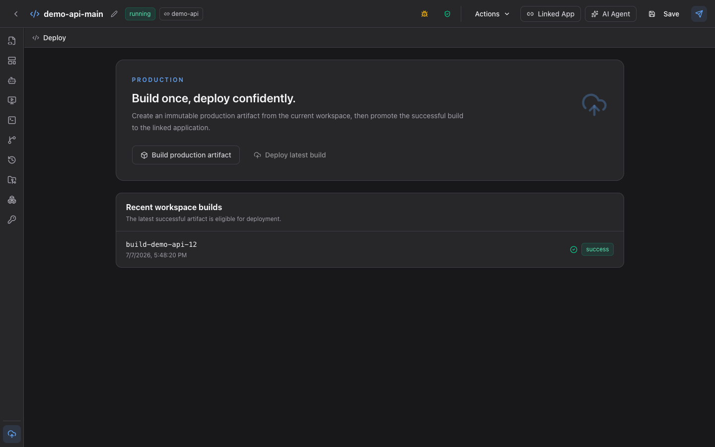 Adios Deploy pane showing the production artifact action and latest successful workspace build
