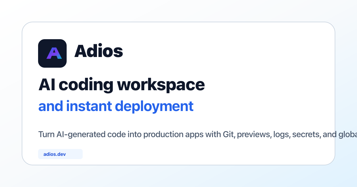 Adios.dev – Fast, isolated execution sandboxes for AI agents